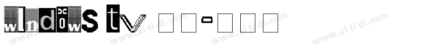 Windows TV 太丸字体转换